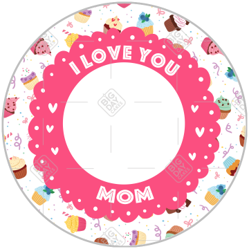 I love you Mom cupcake design frame - round