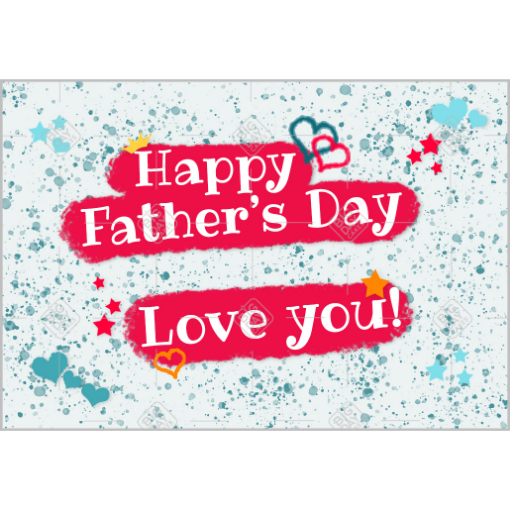 Fathers Day love you topper - landscape