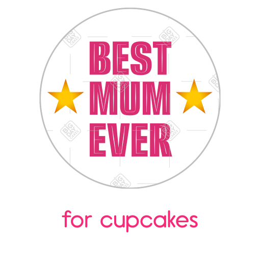 Best-Mum-Ever  topper - cupcakes